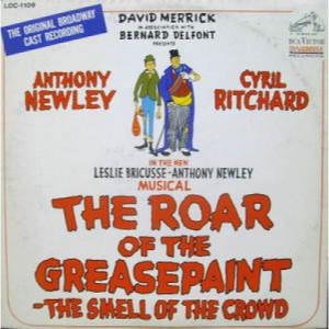 Anthony Newley, Cyril Ritchard - The Roar Of The Greasepaint - LP - Vinyl - LP