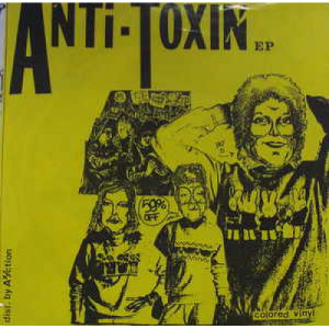 Anti-Toxin - Regression - 7 - Vinyl - 7"
