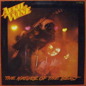 April Wine - Nature Of The Beast - LP - Vinyl - LP