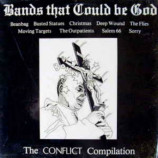 Bands That Could Be God/Conflict Compilation - Bands That Could Be God/Conflict Compilation - LP