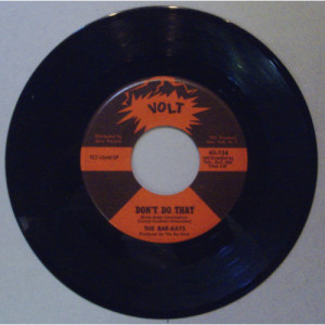 Bar-Kays - Don't Do That - 7 - Vinyl - 7"