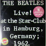 Beatles - Live! At The Star-Club In Hamburg, Germany; 1962 - LP