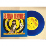 Beatnik Termites - Schoolboy's Dream - 7