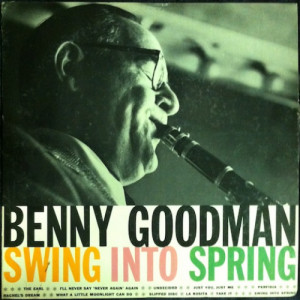 Benny Goodman - Swing Into Spring - LP - Vinyl - LP