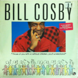 Bill Cosby - Those Of You With Or Without Children, You'll Understand - LP