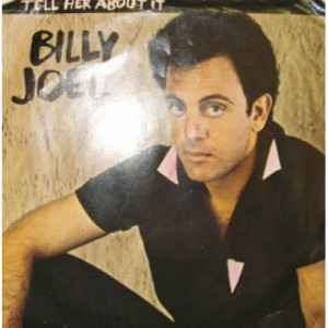Billy Joel - Tell Her About It - 7 - Vinyl - 7"