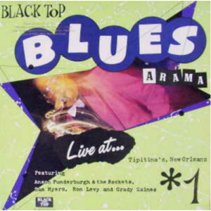 Black Top Blues-A-Rama Vol. 1 - Black Top Blues-A-Rama Vol. 1 - LP - Vinyl - LP