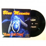 Blue Meanies/MU330 - Stone Cold Crazy - 7