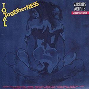 Bounty Killer, Gregory Isaacs, Garnett Silk, Etc - Total Togetherness Volume 1 - LP - Vinyl - LP