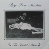 Boys From Nowhere - Bridal Album - LP
