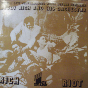 Buddy Rich & His Orchestra - Rich Riot - LP - Vinyl - LP