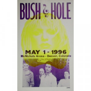 Bush & Hole - McNichols Arena - Concert Poster - Books & Others - Poster