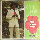 Cal Roberts - All I Can Say - LP