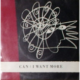 Can - I Want More - 7