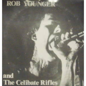 Celibate Rifles W/ Rob Younger - Live 5-7-88 - 7 - Vinyl - 7"