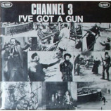 Channel 3 - I've Got A Gun - 7