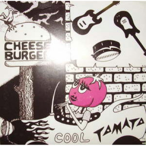 Cheeseburger - Cool Tomato - 7 - Vinyl - 7"