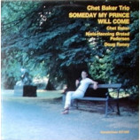 Chet Baker Trio - Someday My Prince Will Come - LP