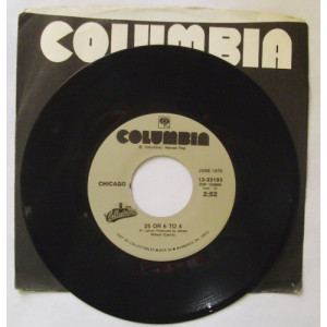 Chicago - 25 Or 6 To 4 - 7 - Vinyl - 7"