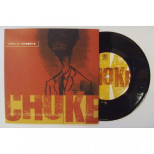 Choke - Kiss It Goodbye - 7 - Vinyl - 7"