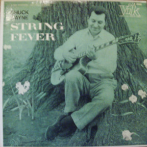 Chuck Wayne - String Fever - LP - Vinyl - LP