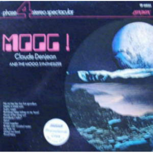 Claude Denjean And The Moog Synthesizer - MOOG! - LP - Vinyl - LP