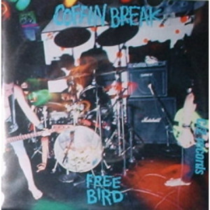 Coffin Break - Freebird - 7 - Vinyl - 7"