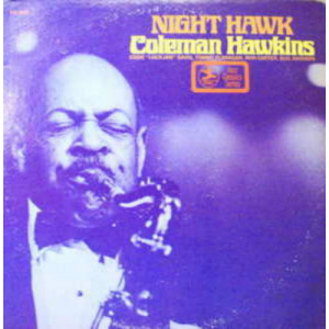 Coleman Hawkins - Night Hawk - LP - Vinyl - LP