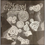 Crystalized Movements - Dog Tree Satellite Seers - LP