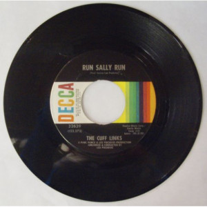 Cuff Links - Run Sally Run - 7 - Vinyl - 7"