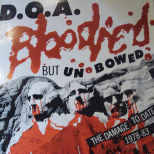 D.O.A. - Bloodied But Unbowed - LP - Vinyl - LP