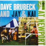 Dave Brubeck And Jay & Kai - At Newport - LP