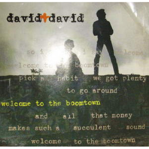David & David - Welcome to Boomtown - 7 - Vinyl - 7"