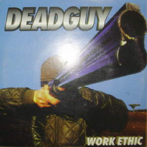 Deadguy - Work Ethic - 7 - Vinyl - 7"