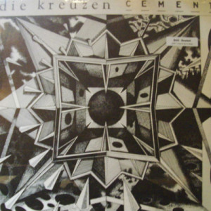 Die Kreuzen - Cement - LP - Vinyl - LP