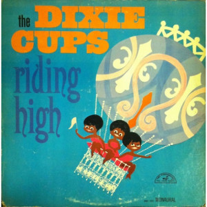 Dixie Cups - Riding High - LP - Vinyl - LP
