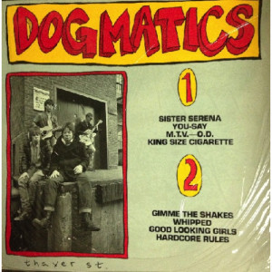 Dogmatics - Thayer Street - LP - Vinyl - LP