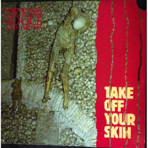 Dredd Foole And The Din - Take Off Your Skin - LP - Vinyl - LP