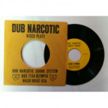 Dub Narcotic Sound System - Disco Plate - 7