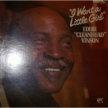Eddie Cleanhead Vinson - I Want A Little Girl - LP