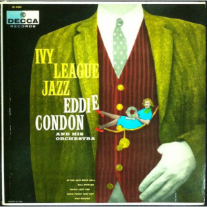 Eddie Condon - Ivy League Jazz - LP - Vinyl - LP