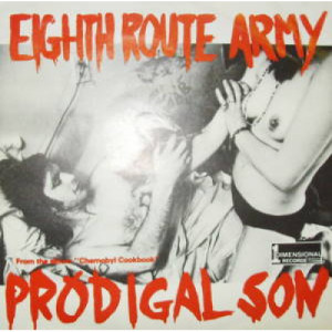 Eighth Route Army - Prodigal Son - 7 - Vinyl - 7"