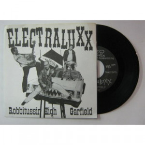 Elect Raluxx/Hip Ripper - Robbitussin High, Garfield - 7