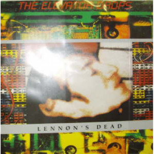 Elevator Drops - Lennon's Dead - 7 - Vinyl - 7"