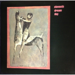 Eleventh Dream Day - Eleventh Dream Day - LP - Vinyl - LP