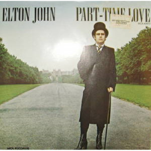 Elton John - Part-Time Love - 7 - Vinyl - 7"