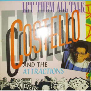 Elvis Costello - Let Them All Talk - 7 - Vinyl - 7"