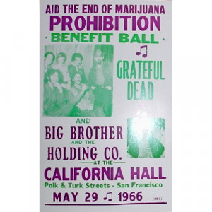 End Of Marijuana Prohibition Benefit Ball - San Francisco 1966 - Concert Poster - Books & Others - Poster