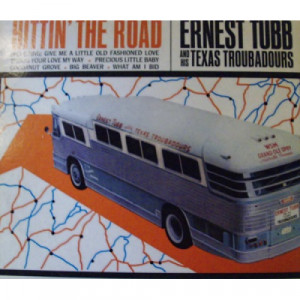 Ernest Tubb - Hittin' the Road - LP - Vinyl - LP