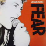 Fear - Living With Fear - LP